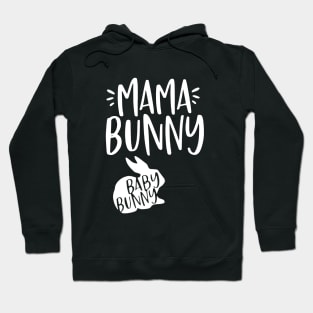 Mama Bunny Baby Bunny Mama Hoodie